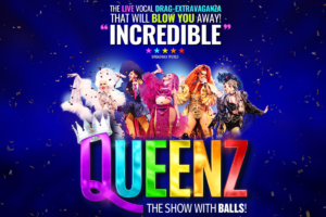 Queenz! The Show with Balls at Victoria Theatre on 19 November